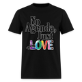 No Agenda Just Love 2026  | Pride T-Shirt | Kitty Leather - black
