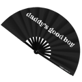 Daddy's Good Boy Fan