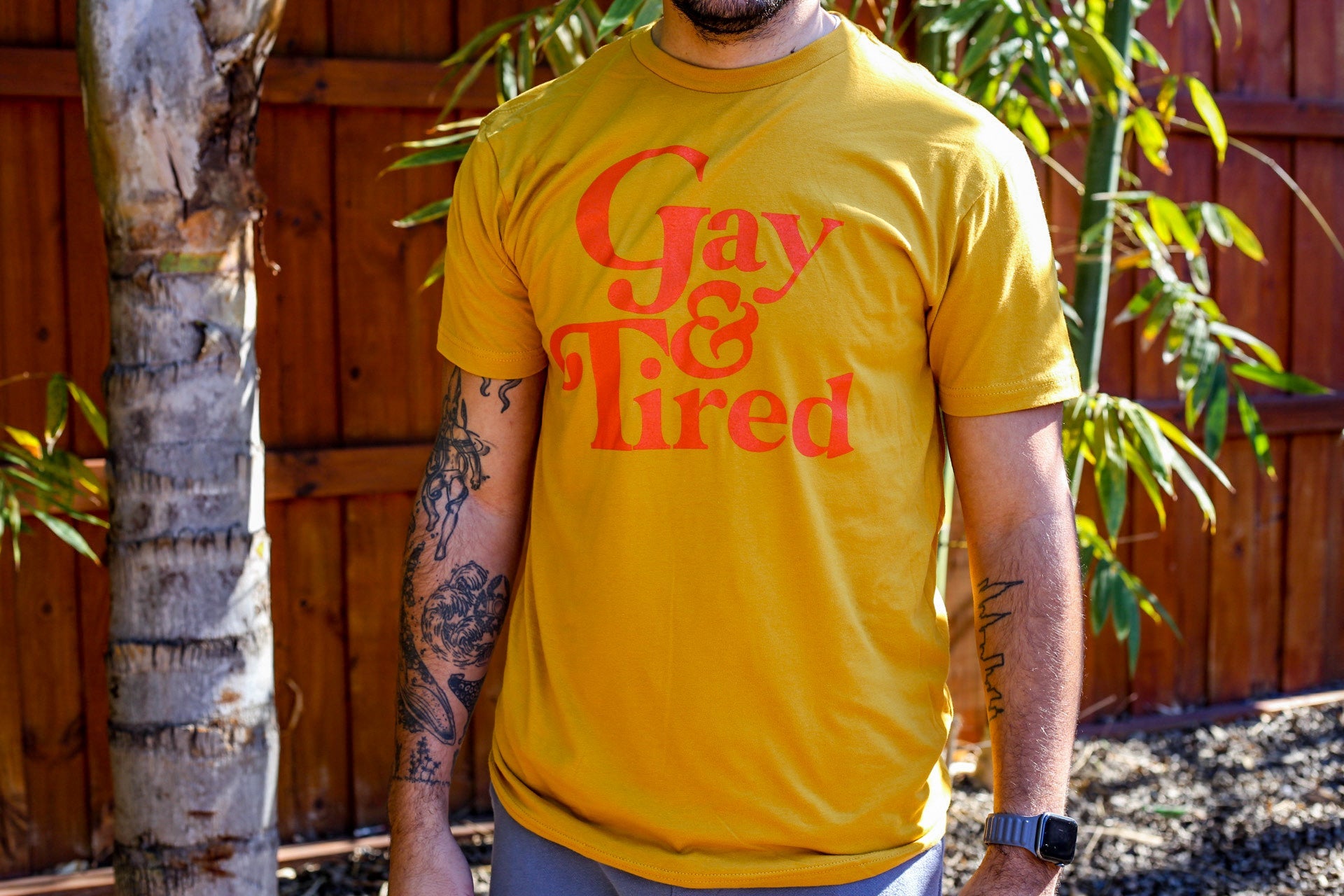 Gay & Tired T-Shirt