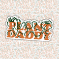 Plant Daddy Sticker